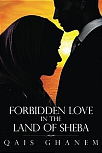 Forbidden Love in the Land of Sheba (Paperback)