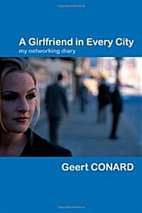 A Girlfriend in Every City (Paperback, 2, Revised)