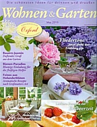 Wohnen & Garten (월간 독일판) : 2015년 05월호