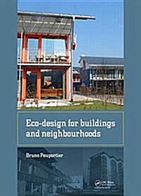 Eco-Design for Buildings and Neighbourhoods (Hardcover)