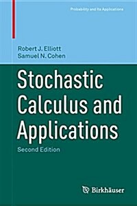 Stochastic Calculus and Applications (Hardcover, 2, 2015)