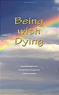 Being with Dying (Paperback)