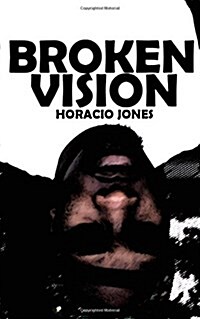 Broken Vision (Paperback)