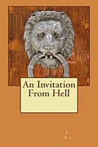 An Invitation from Hell (Paperback)
