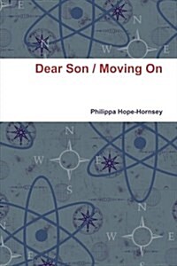 Dear Son / Moving on (Paperback)