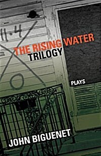 The Rising Water Trilogy: Plays (Paperback)