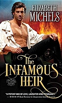 The Infamous Heir (Mass Market Paperback)