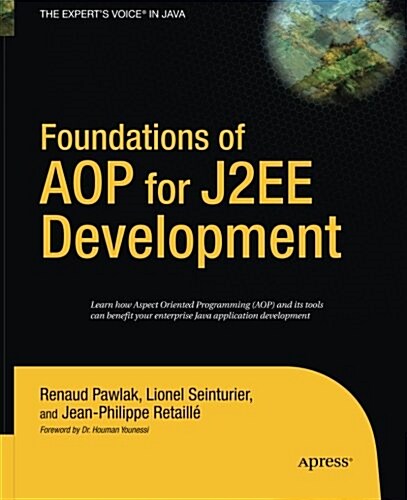 Foundations of Aop for J2ee Development (Paperback)