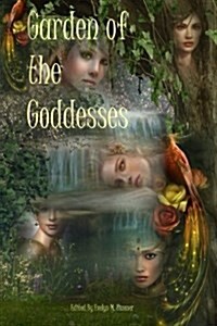 Garden of the Goddesses (Paperback)