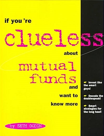 If Youre Clueless About Mutual Funds and Want to Know More (Paperback)