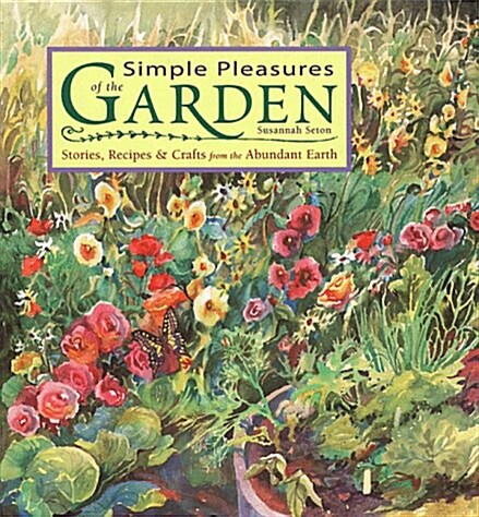 Simple Pleasures of the Garden (Hardcover)