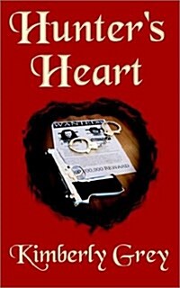 Hunters Heart, the Hunters, Book 2 (Paperback)