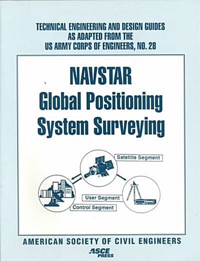 Navstar Global Positioning System Surveying (Paperback)