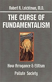 The Curse of Fundamentalism (Paperback)