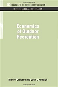 Economics of Outdoor Recreation (Hardcover, 2)