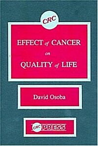 Effect of Cancer on Quality of Life (Hardcover)