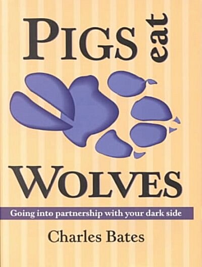 Pigs Eat Wolves (Hardcover, UK)