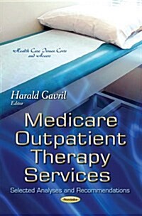 Medicare Outpatient Therapy Services (Paperback, UK)