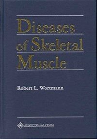 Diseases of the skeletal muscle