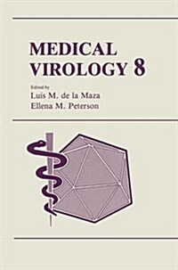 Medical Virology 8 (Paperback, Softcover Repri)