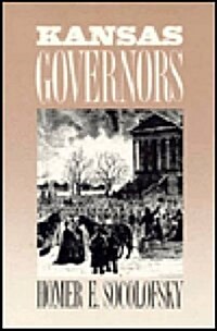 Kansas Governors (Hardcover)