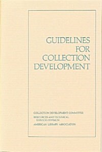 Guidelines for Collection Development (Paperback)