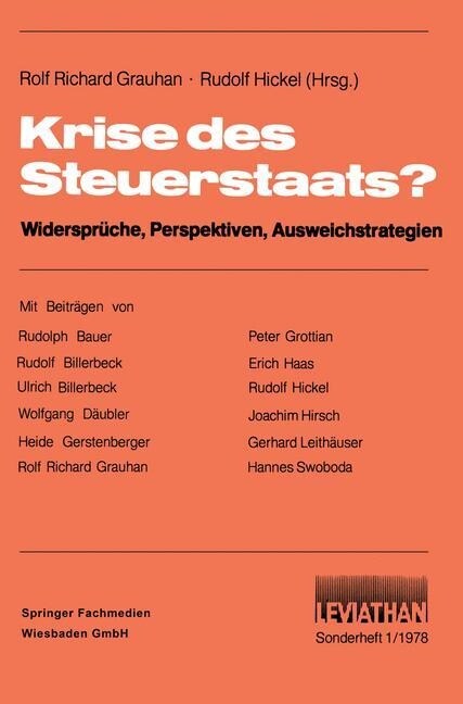 Krise Des Steuerstaats?: Widerspr?he, Perspektiven, Ausweichstrategien (Paperback, 1978)