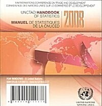 UNCTAD Handbook of Statistics 2008/ Manuel De Statistiques De La CNUCED 2008 (DVD-ROM, Bilingual)