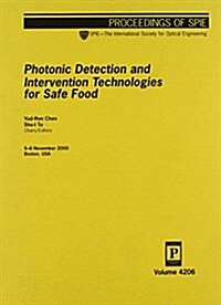 Photonic Detection & Intervention Tech for Safe Food (Paperback)