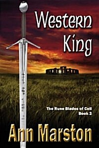 Western King: Book 2, the Rune Blades of Celi (Paperback, 2)