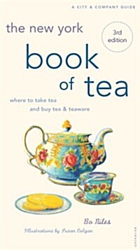 The New York Book of Tea (Paperback, 3rd, Subsequent)