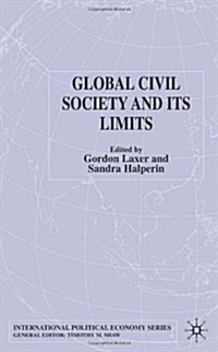 Global Civil Society and Its Limits (Hardcover)