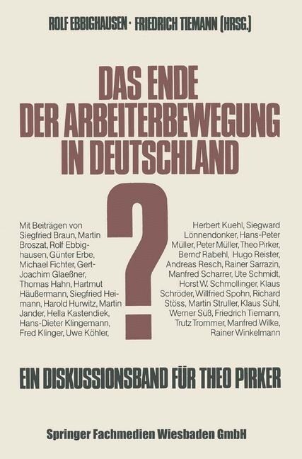 Das Ende Der Arbeiterbewegung in Deutschland? (Paperback, 1984)