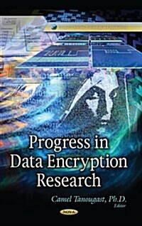 Progress in Data Encryption Research (Hardcover)