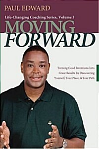 Moving Forward (Paperback)