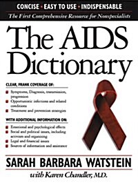The AIDS Dictionary (Paperback)