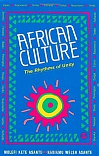 African Culture the Rhythms of Unity (Paperback)