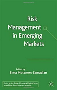 Risk Management In Emerging Markets (Hardcover)