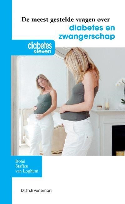De Meest Gestelde Vragen over Diabetes En Zwangerschap (Paperback)
