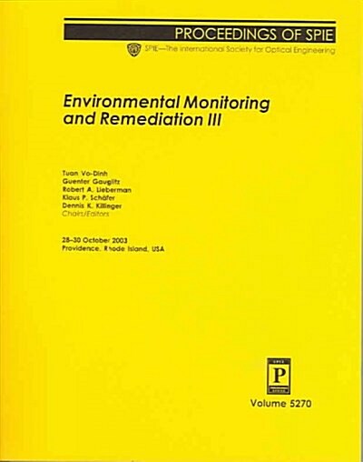 Enviromental Monitoring and Remediation III (Paperback)