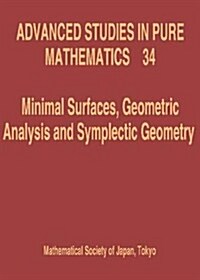 Minimal Surfaces, Geometric Analysis and Symplectic Geometry (Hardcover)