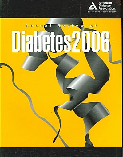 Annual Review of Diabetes 2006 (Paperback, 1st)