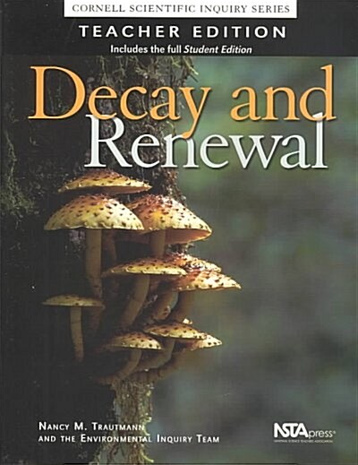 Decay and Renewal (Hardcover, Teacher)