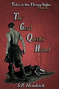 The Great Queens Hound (Paperback)