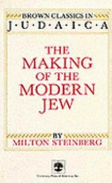 The Making of the Modern Jew (Paperback, Rev)