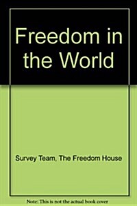 Freedom in the World: The Annual Survey of Political Rights and Civil Liberties, 1995-1996 (Paperback)