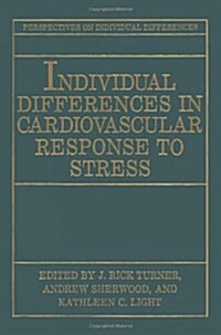 Individual Differences in Cardiovascular Response to Stress (Paperback, Softcover Repri)