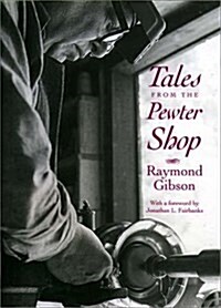 Tales from the Pewter Shop (Paperback)