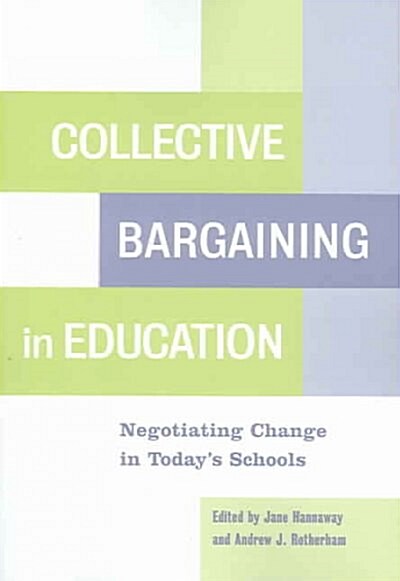 Collective Bargaining in Education (Paperback)