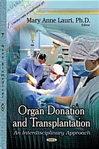 Organ Donation & Transplantation (Hardcover, UK)